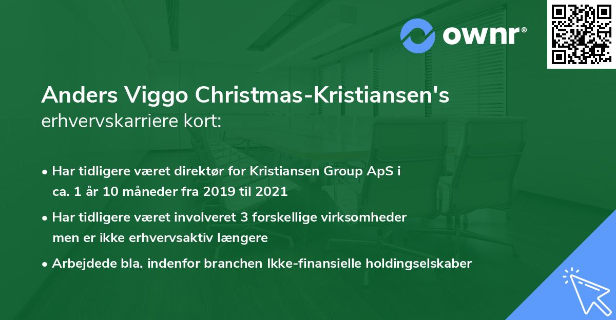 Anders Viggo Christmas-Kristiansen's erhvervskarriere kort