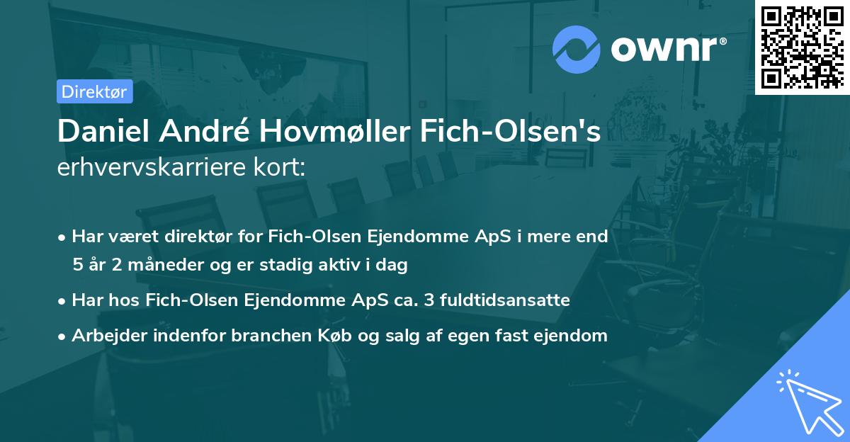 Daniel André Hovmøller Fich-Olsen's erhvervskarriere kort