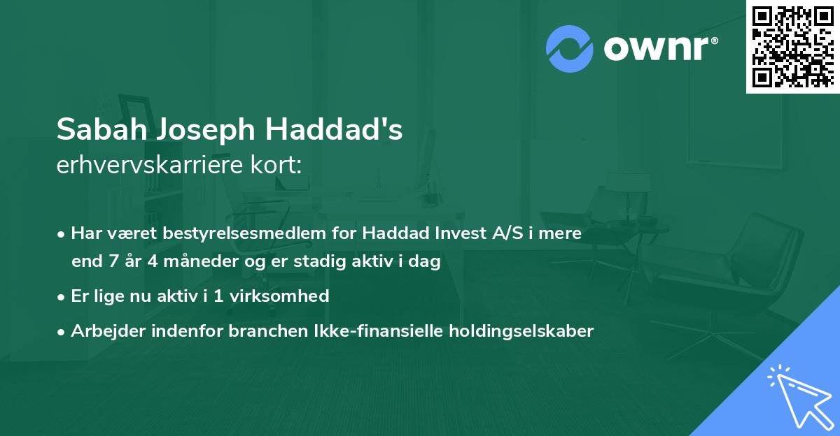 Sabah Joseph Haddad's erhvervskarriere kort