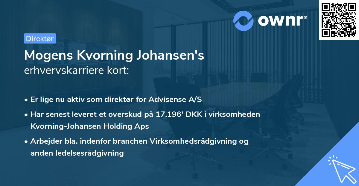 Mogens Kvorning Johansen's erhvervskarriere kort