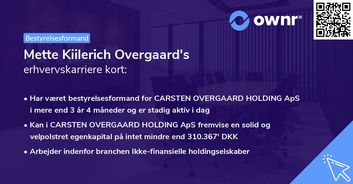 Mette Kiilerich Overgaard's erhvervskarriere kort