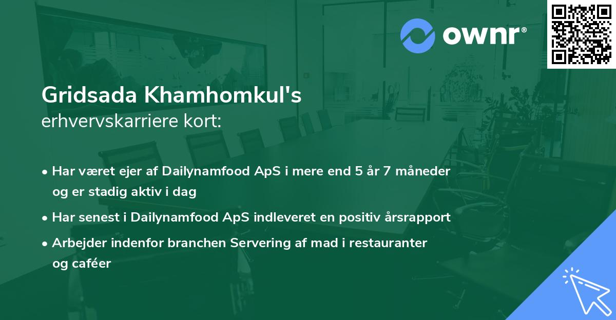 Gridsada Khamhomkul's erhvervskarriere kort