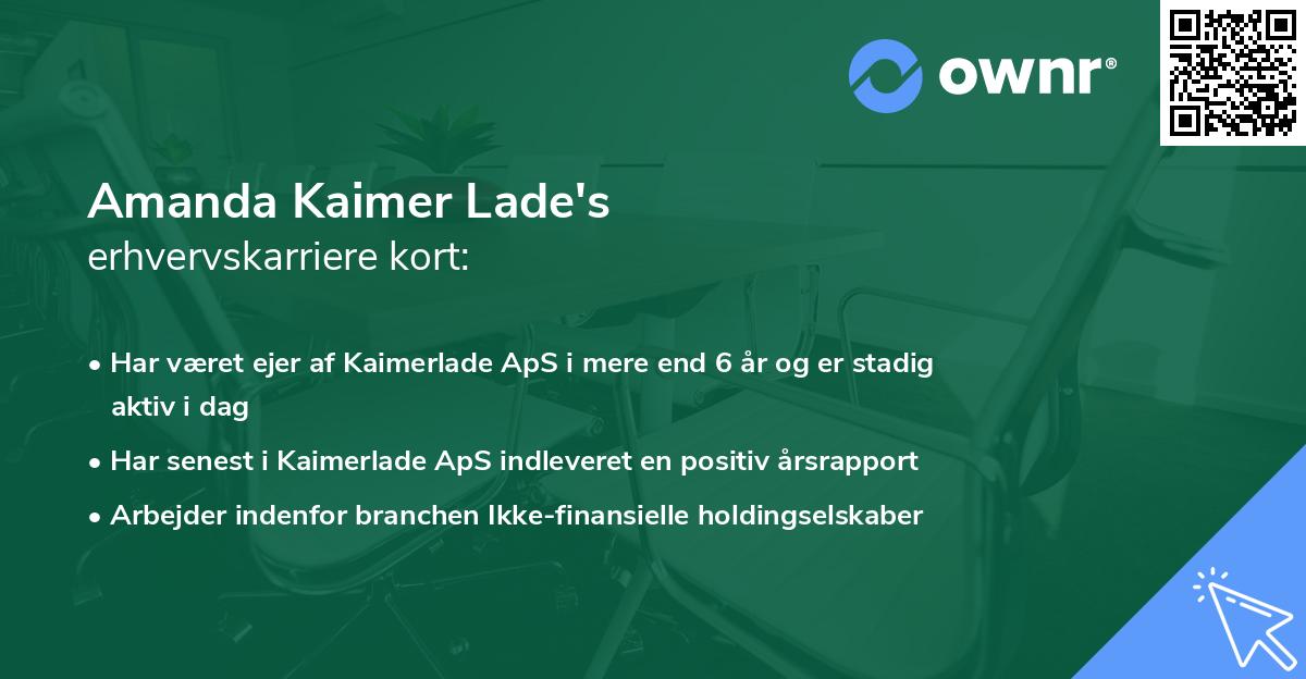 Amanda Kaimer Lade's erhvervskarriere kort