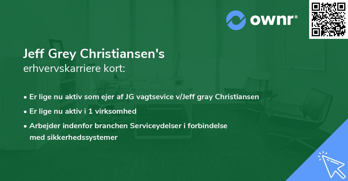 Jeff Grey Christiansen's erhvervskarriere kort