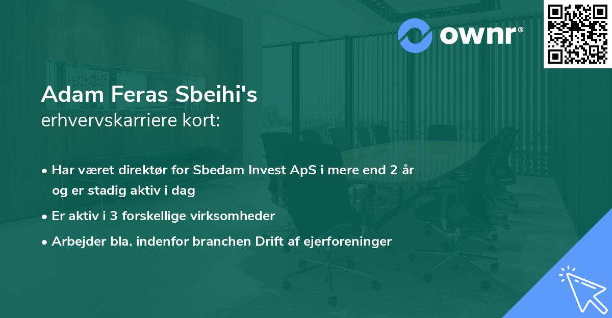 Adam Feras Sbeihi's erhvervskarriere kort