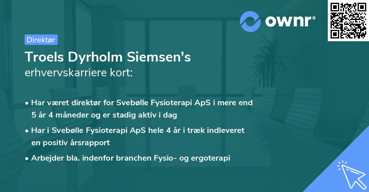 Troels Dyrholm Siemsen's erhvervskarriere kort