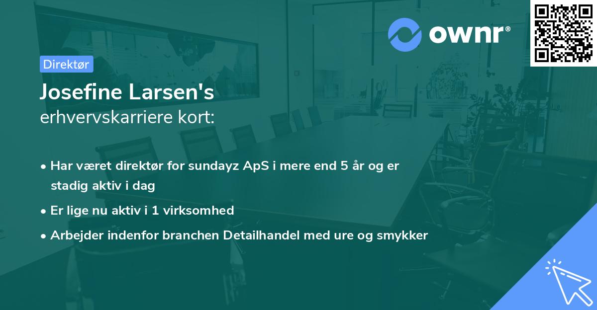 Josefine Larsen's erhvervskarriere kort