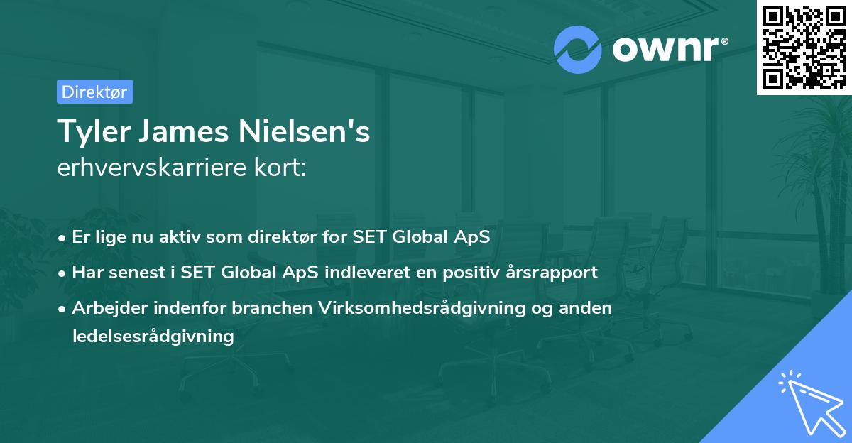 Tyler James Nielsen's erhvervskarriere kort