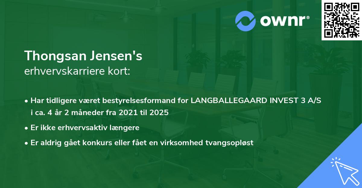Thongsan Jensen's erhvervskarriere kort