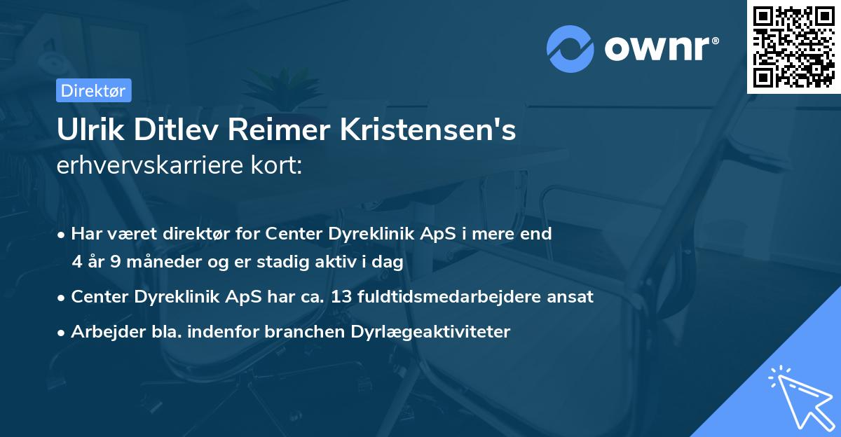 Ulrik Ditlev Reimer Kristensen's erhvervskarriere kort