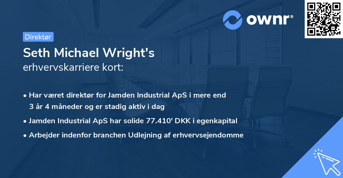 Seth Michael Wright's erhvervskarriere kort