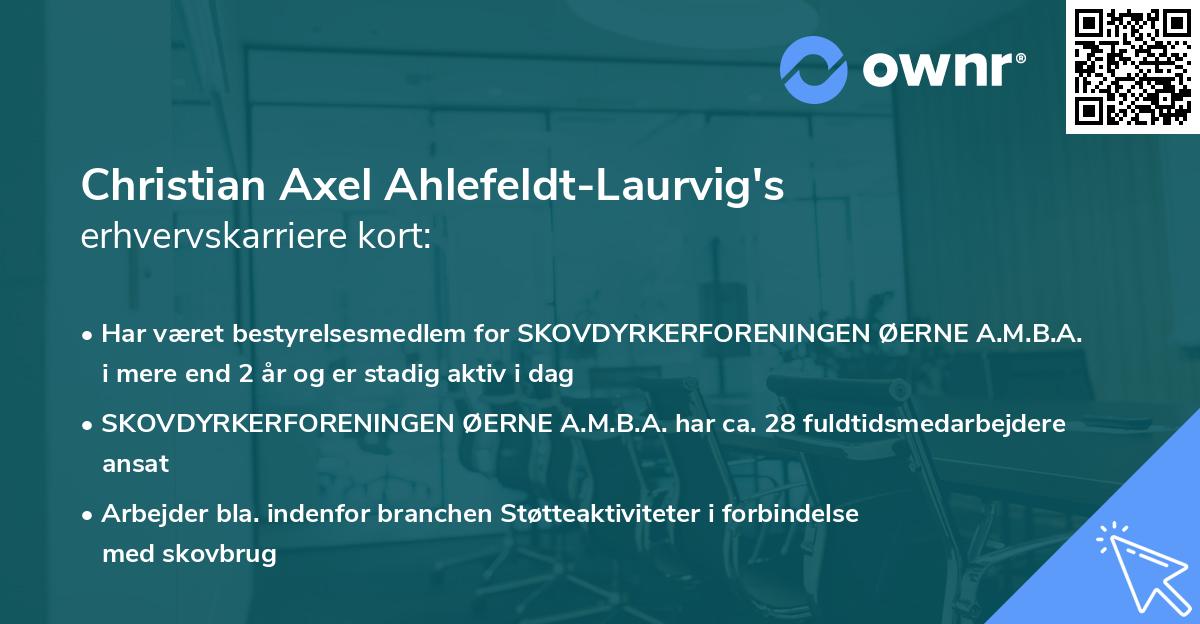 Christian Axel Ahlefeldt-Laurvig's erhvervskarriere kort