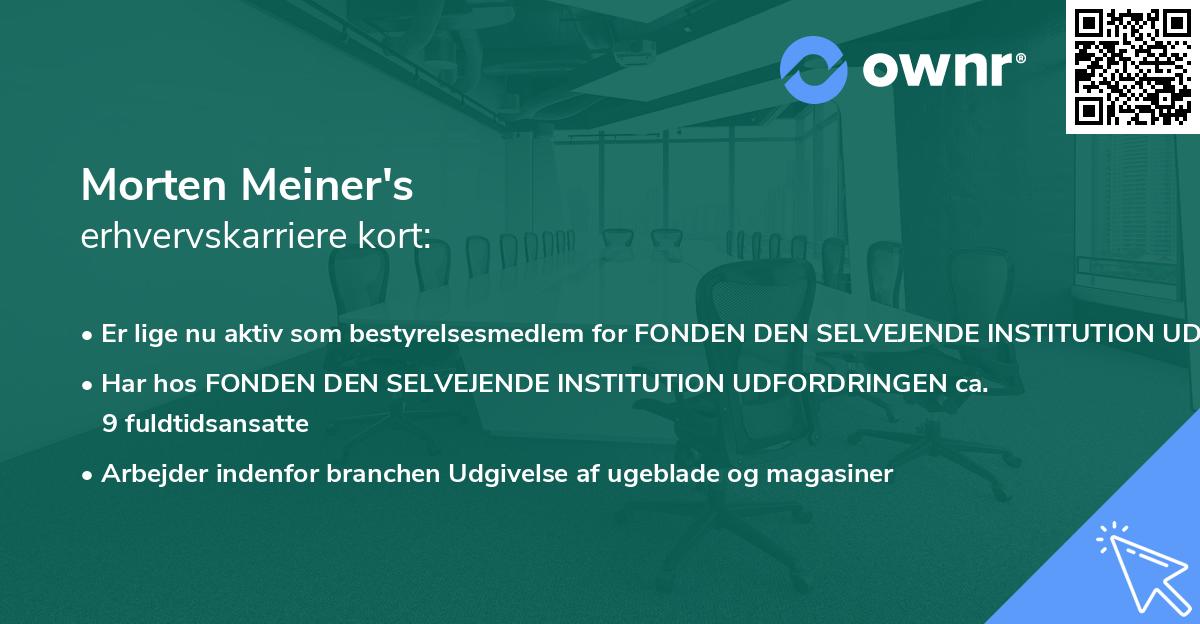 Morten Meiner's erhvervskarriere kort