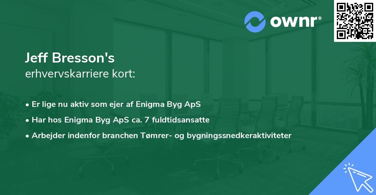 Jeff Bresson's erhvervskarriere kort