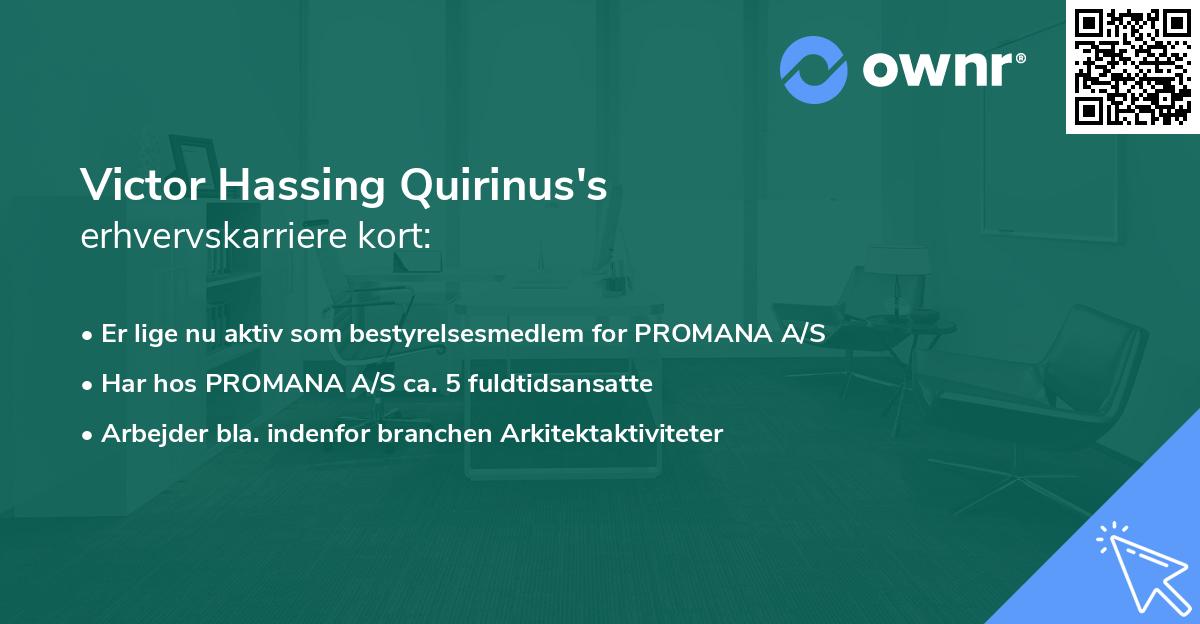Victor Hassing Quirinus's erhvervskarriere kort