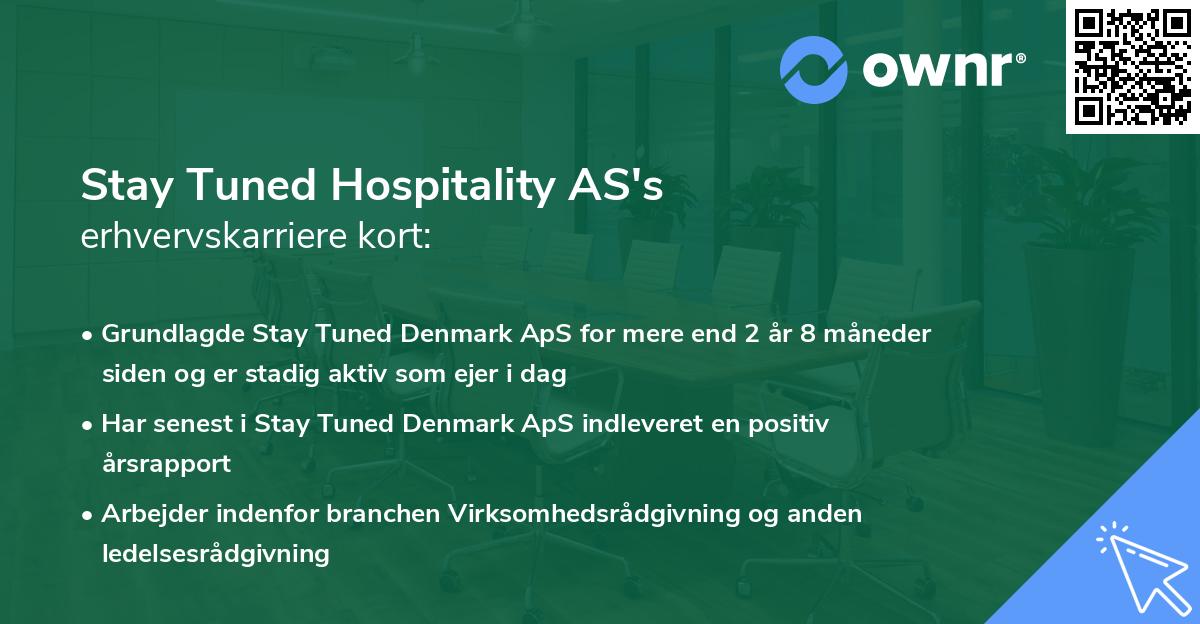 Stay Tuned Hospitality AS's erhvervskarriere kort