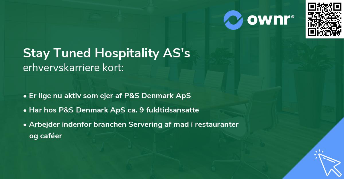 Stay Tuned Hospitality AS's erhvervskarriere kort