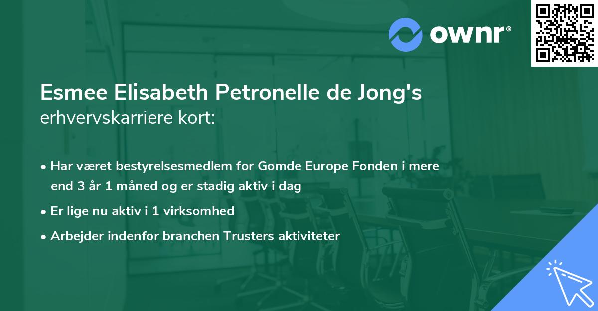 Esmee Elisabeth Petronelle de Jong's erhvervskarriere kort