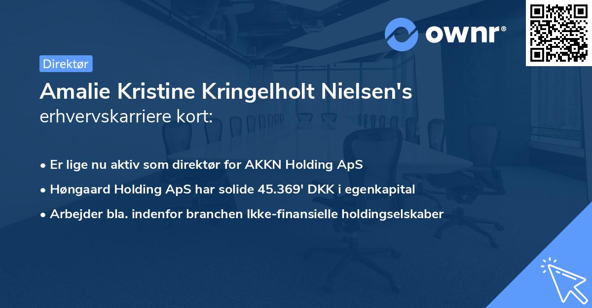 Amalie Kristine Kringelholt Nielsen's erhvervskarriere kort
