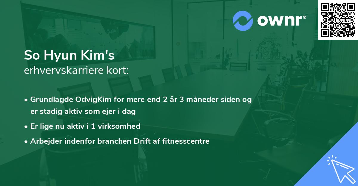 So Hyun Kim's erhvervskarriere kort
