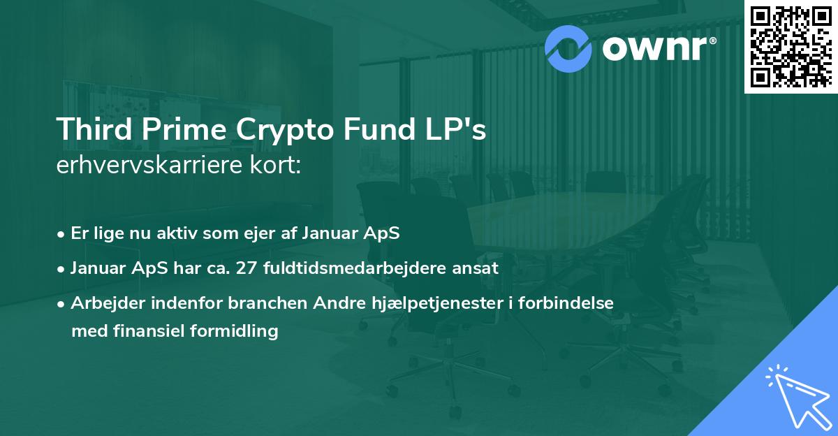 Third Prime Crypto Fund LP's erhvervskarriere kort