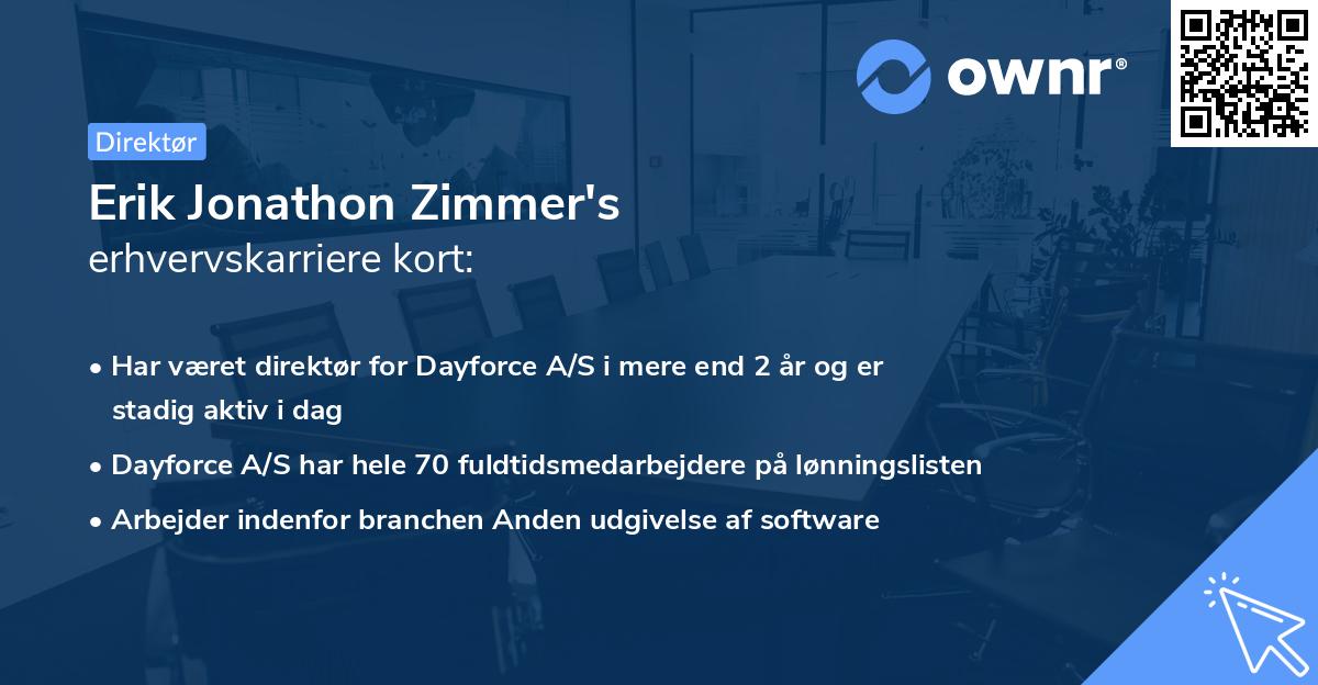 Erik Jonathon Zimmer's erhvervskarriere kort