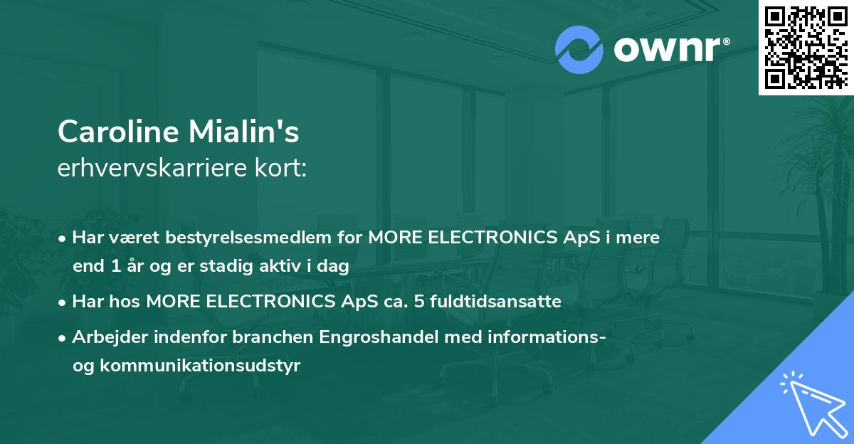Caroline Mialin's erhvervskarriere kort