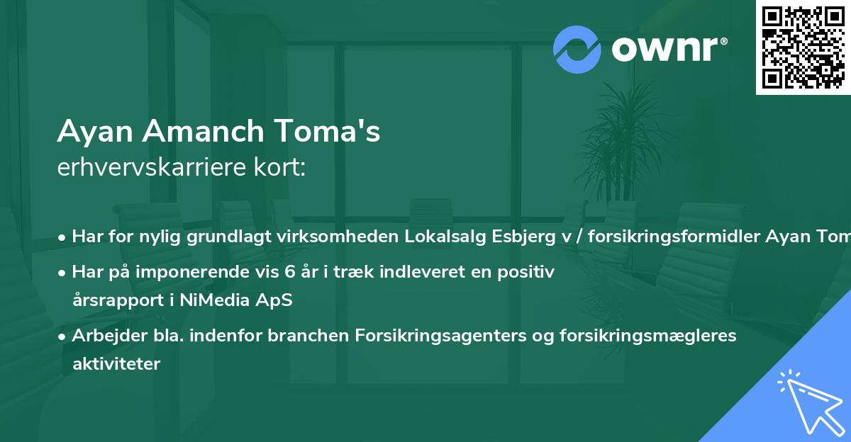 Ayan Amanch Toma's erhvervskarriere kort