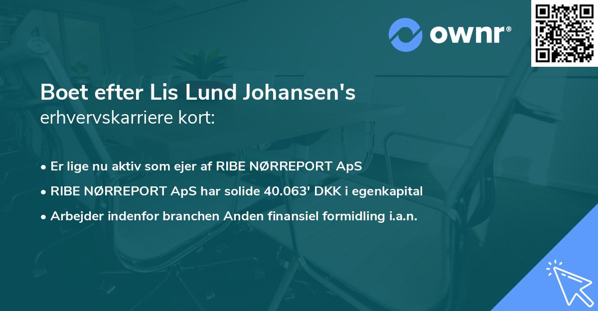 Boet efter Lis Lund Johansen's erhvervskarriere kort