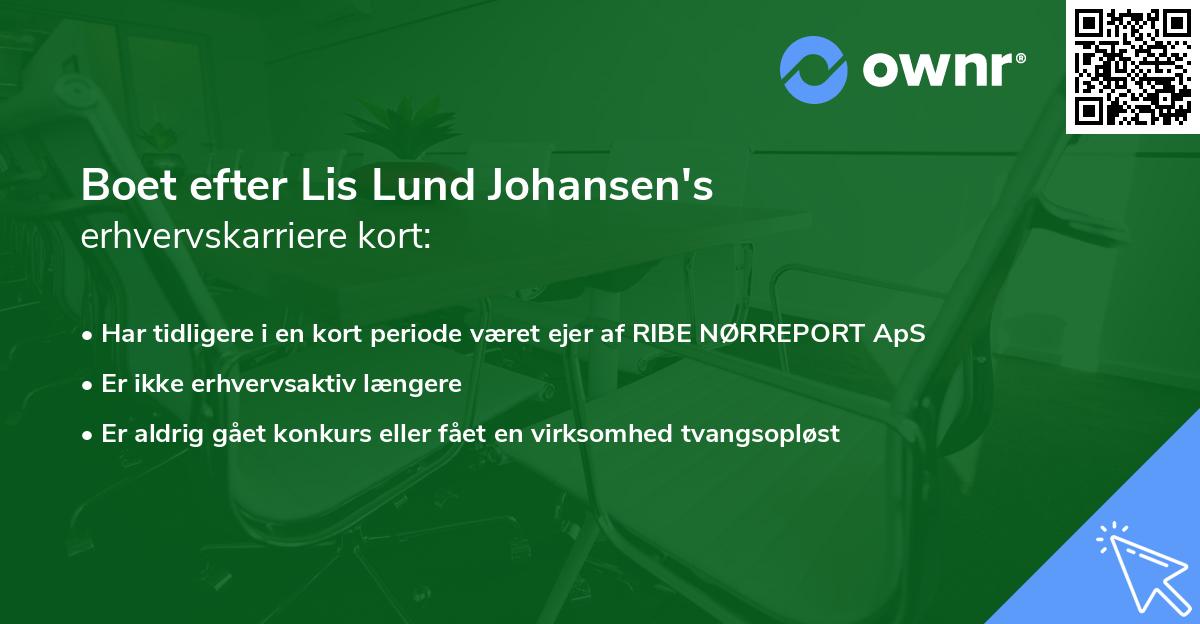 Boet efter Lis Lund Johansen's erhvervskarriere kort