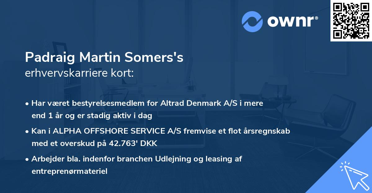 Padraig Martin Somers's erhvervskarriere kort