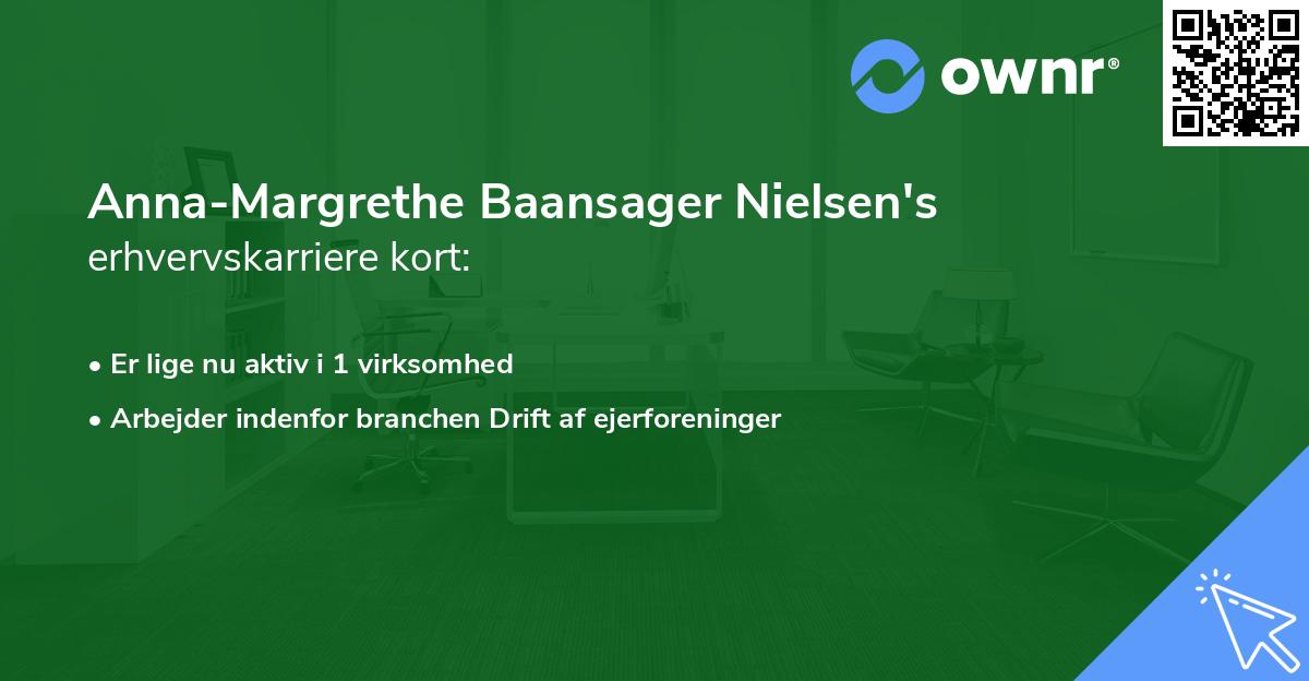 Anna-Margrethe Baansager Nielsen's erhvervskarriere kort