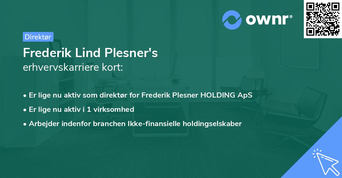Frederik Lind Plesner's erhvervskarriere kort