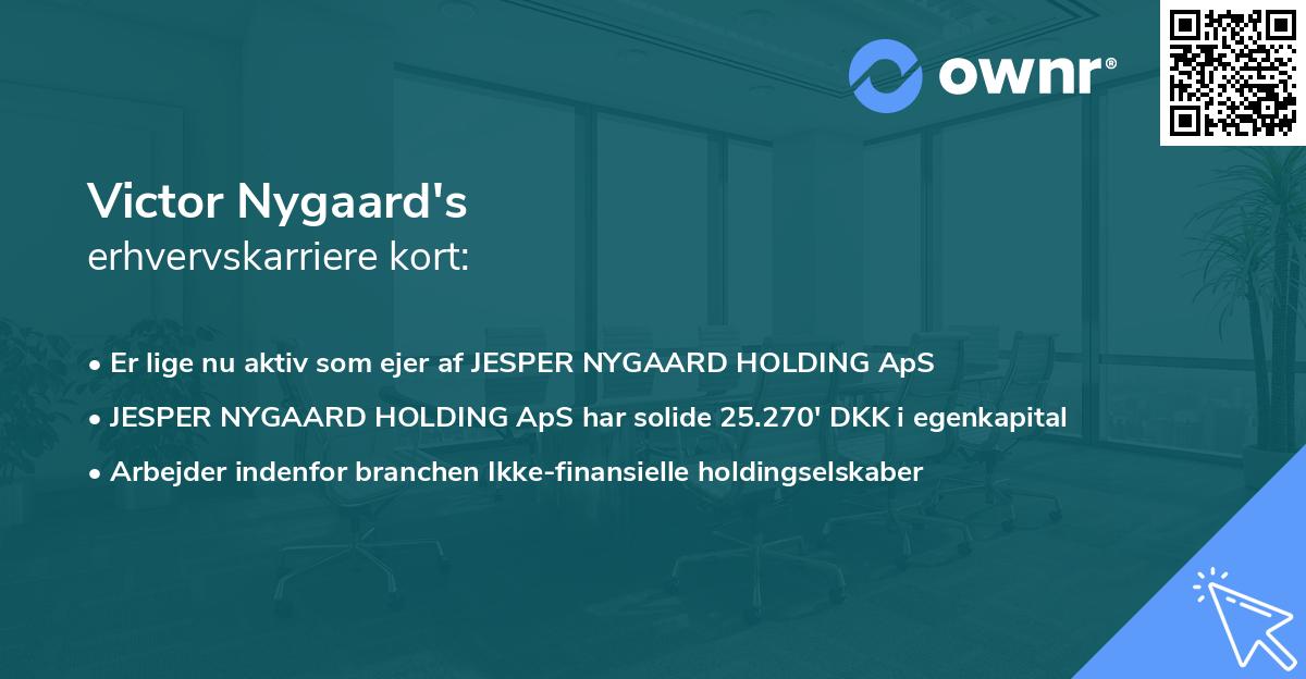 Victor Nygaard's erhvervskarriere kort