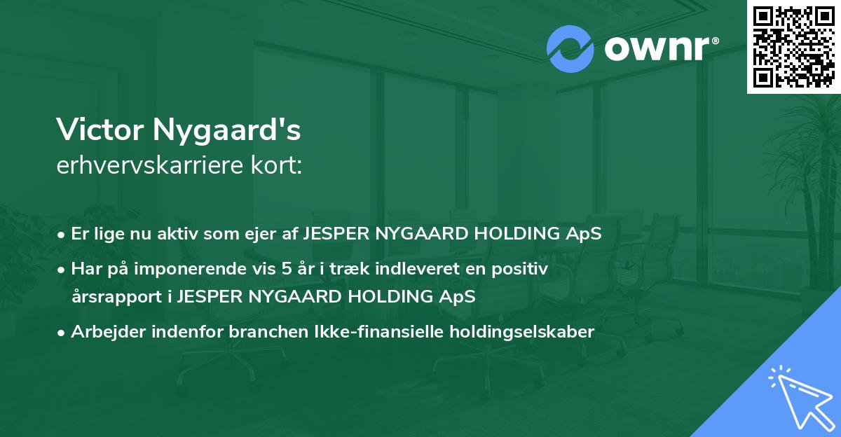 Victor Nygaard's erhvervskarriere kort