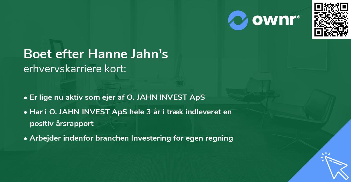 Boet efter Hanne Jahn's erhvervskarriere kort