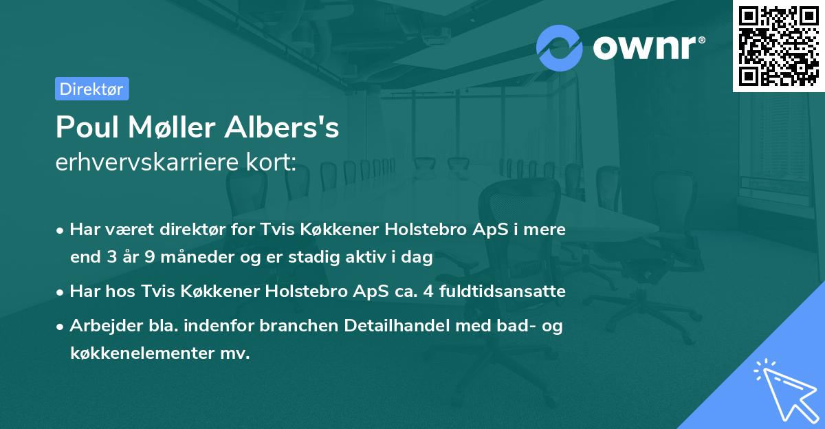 Poul Møller Albers's erhvervskarriere kort