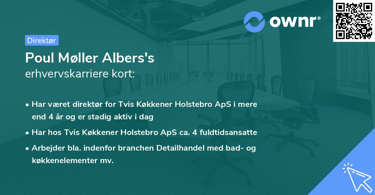 Poul Møller Albers's erhvervskarriere kort
