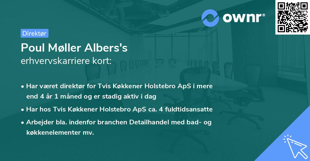 Poul Møller Albers's erhvervskarriere kort