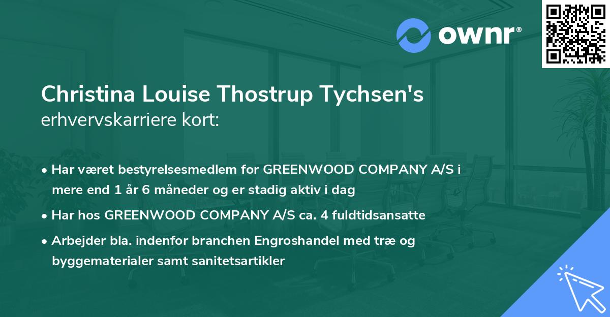 Christina Louise Thostrup Tychsen's erhvervskarriere kort