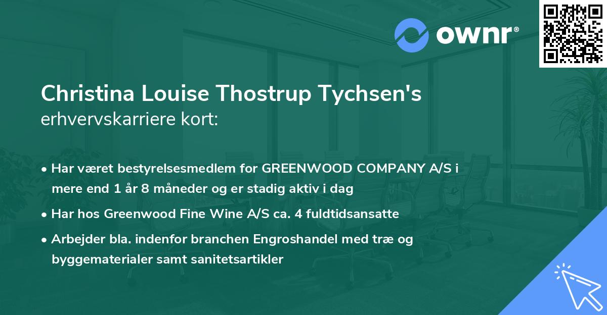 Christina Louise Thostrup Tychsen's erhvervskarriere kort