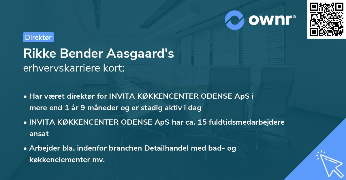 Rikke Bender Aasgaard's erhvervskarriere kort