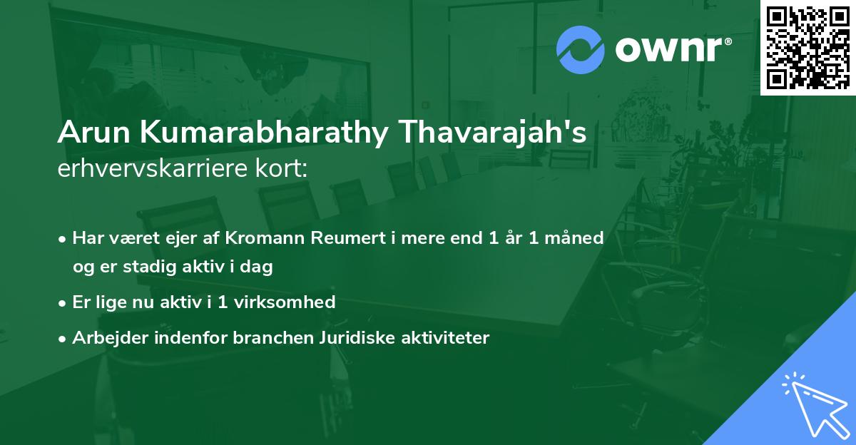 Arun Kumarabharathy Thavarajah's erhvervskarriere kort