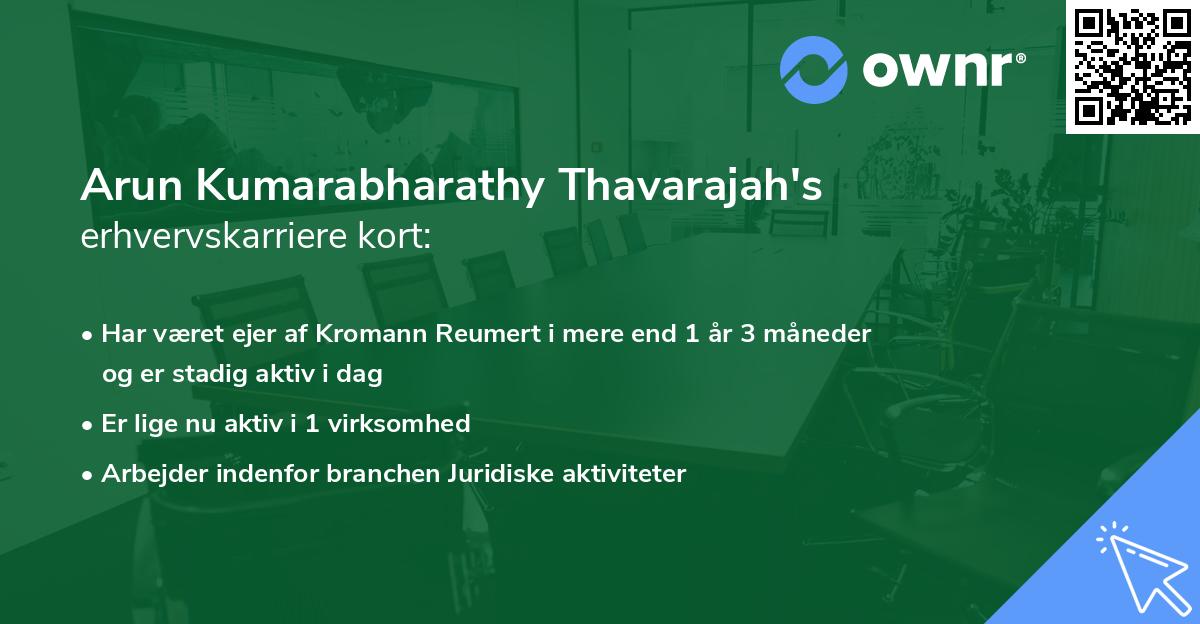 Arun Kumarabharathy Thavarajah's erhvervskarriere kort