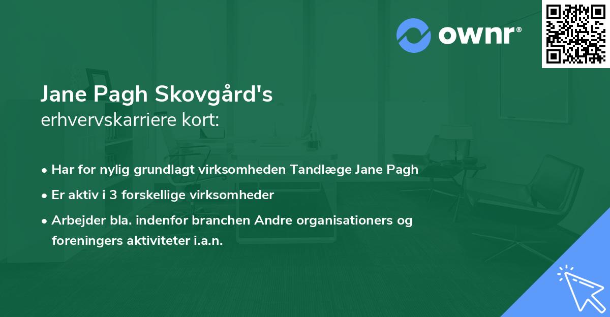 Jane Pagh Skovgård's erhvervskarriere kort