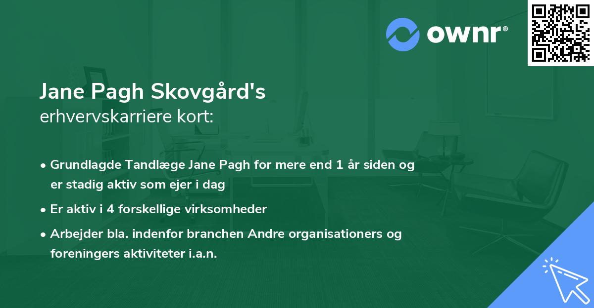 Jane Pagh Skovgård's erhvervskarriere kort