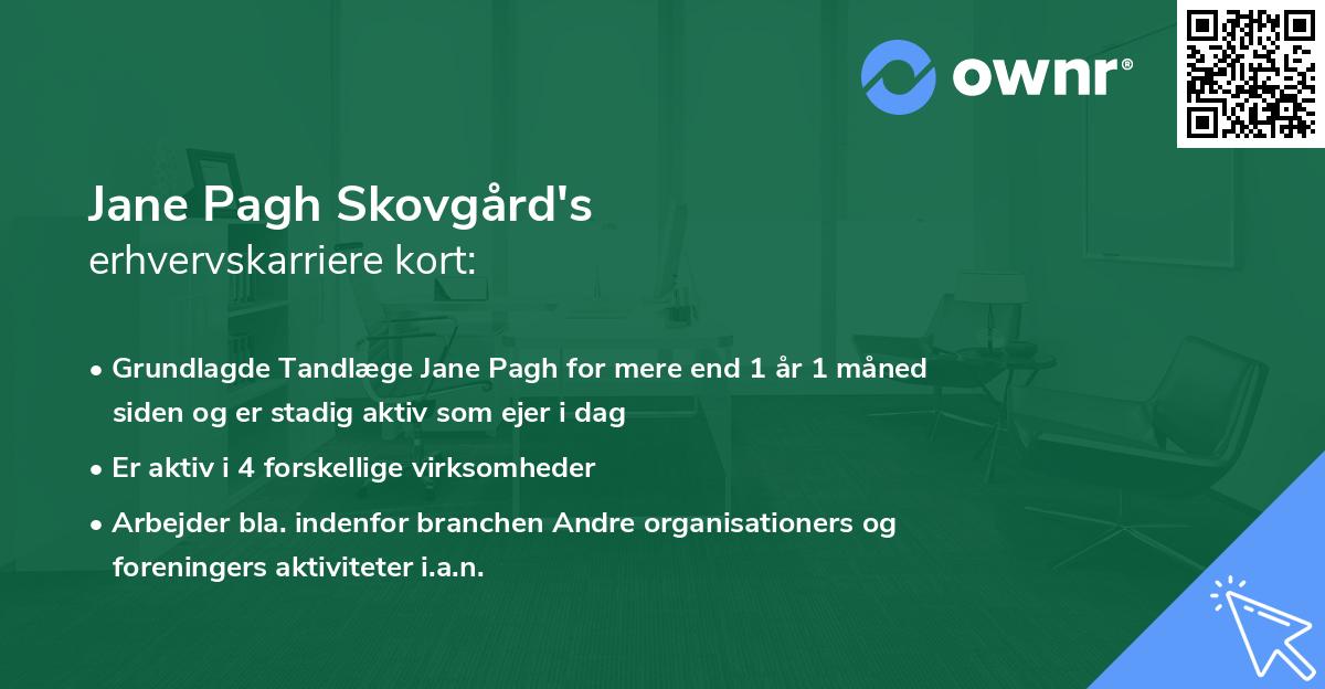 Jane Pagh Skovgård's erhvervskarriere kort