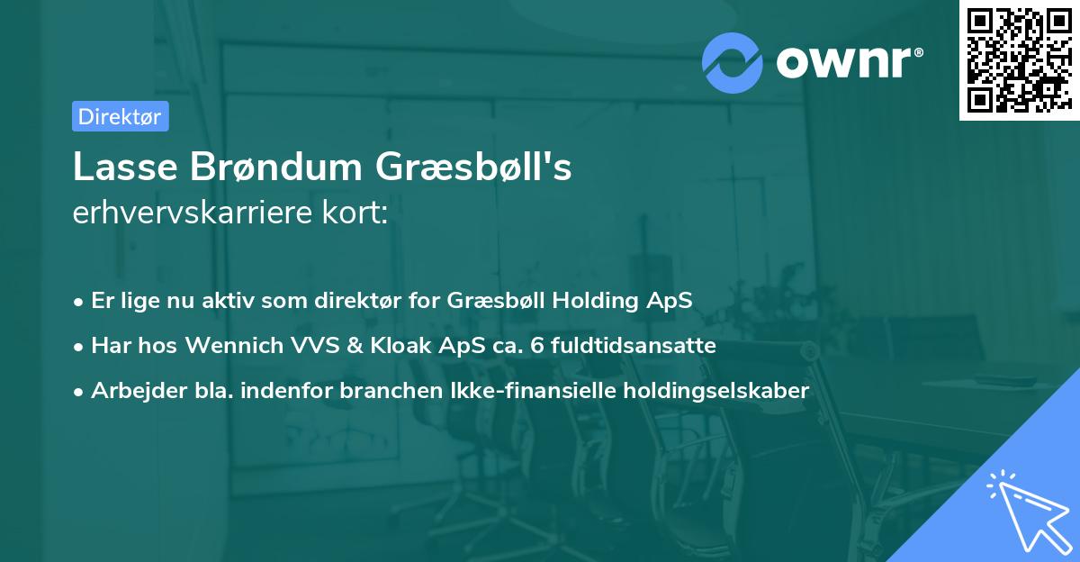 Lasse Brøndum Græsbøll's erhvervskarriere kort