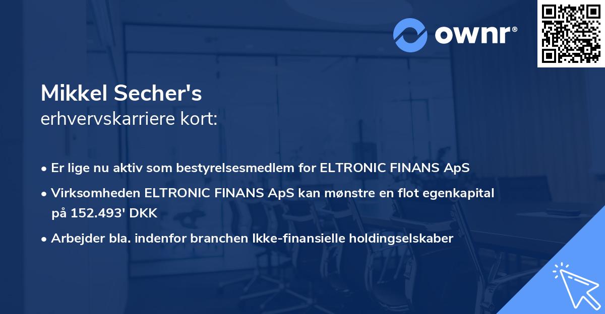 Mikkel Secher's erhvervskarriere kort