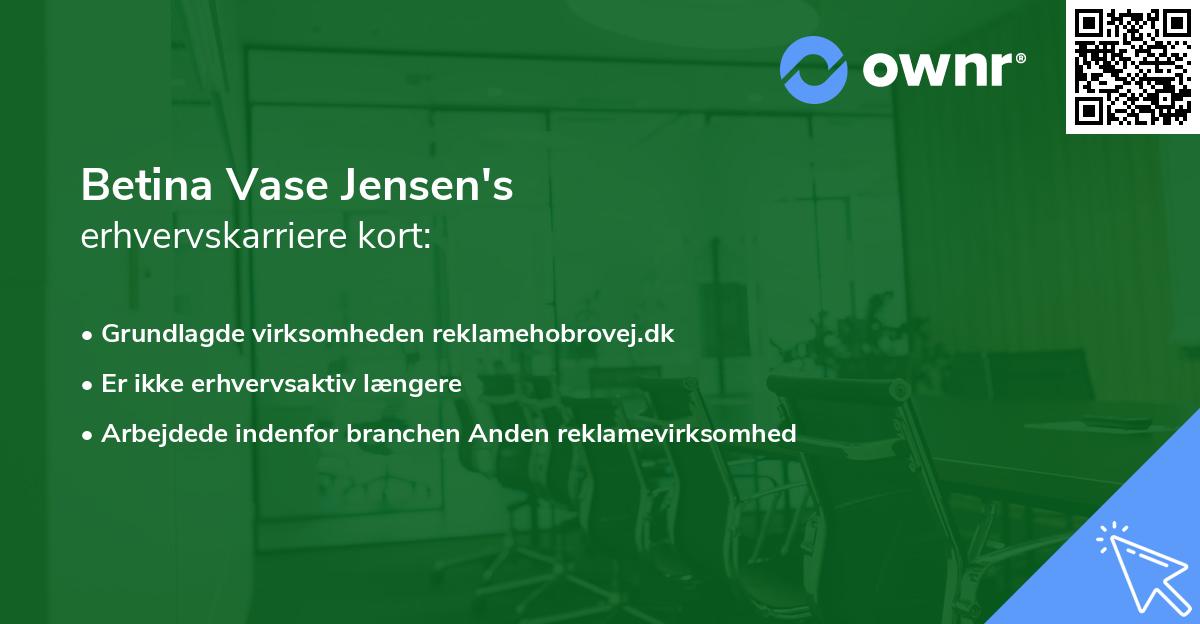 Betina Vase Jensen's erhvervskarriere kort